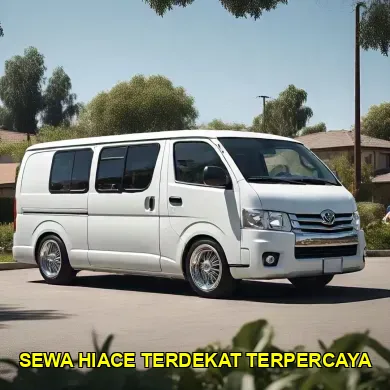 sewa hiace terdekat terpercaya